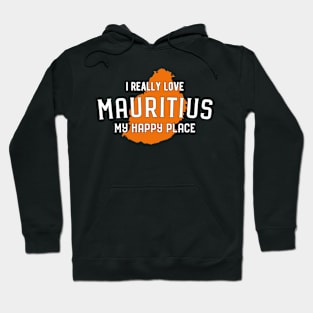 Mauritius My Happy Place Tourist Design Hoodie